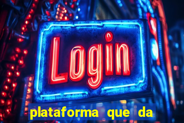 plataforma que da bonus no cadastro e saca no free